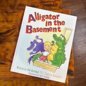 Vintage 1996 Alligator In The Basement Hardcover Book